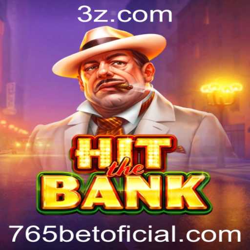 Desvendando o Fenômeno do Jogo HitTheBank com 765bet
