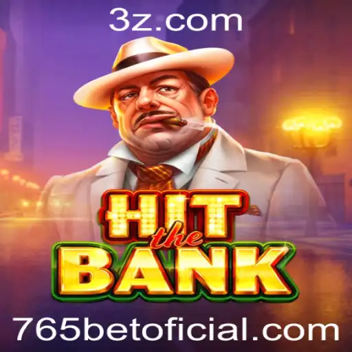 Desvendando o Fenômeno do Jogo HitTheBank com 765bet
