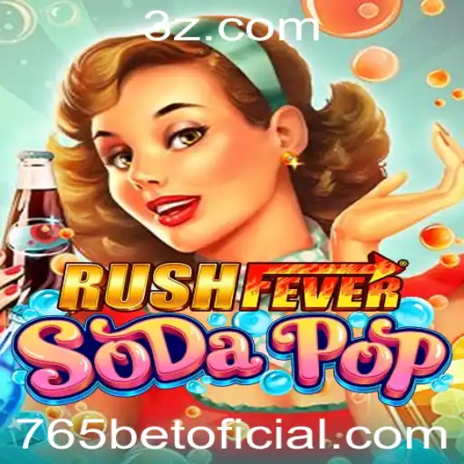 Descubra RushFeverSodaPop: O Jogo Que Está Revolucionando as Redes Com 765bet
